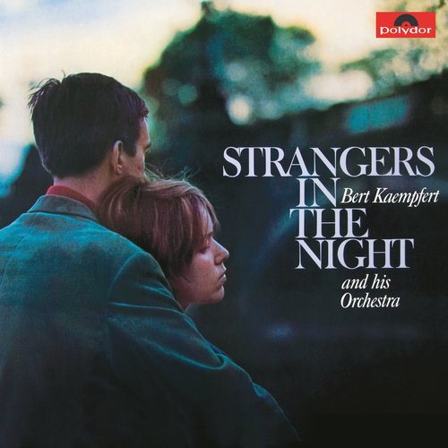 Strangers In The Night (Remastered)