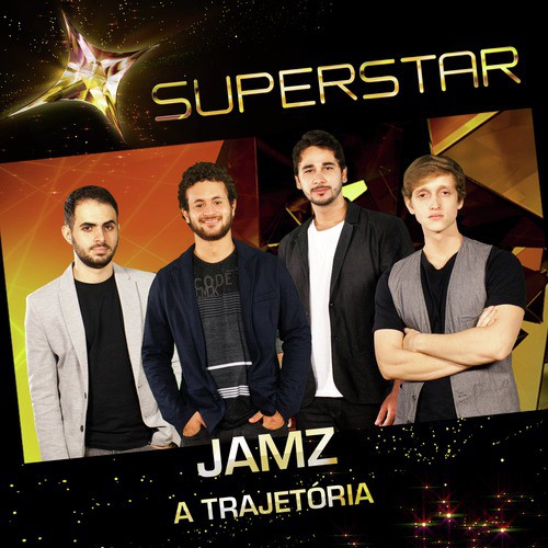 Superstar - Jamz - A Trajetória_poster_image