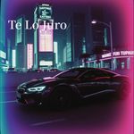 Te Lo Juro