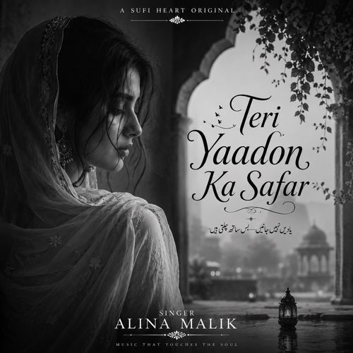 Teri yaadon ka safar