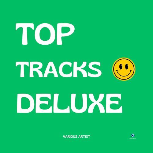 Top Tracks Deluxe