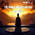10 Mins Meditation Music