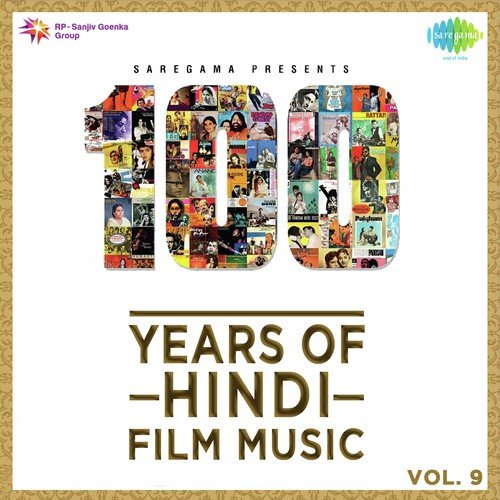 100 Years of Hindi Film Music - Vol. 9