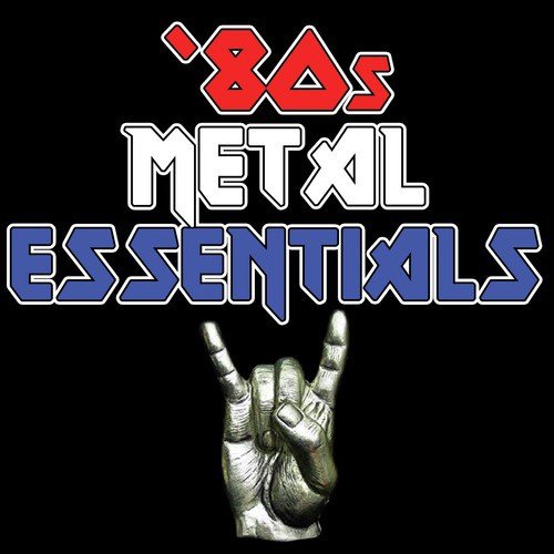 80s Metal Essentials