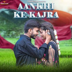 Aankhi Ke Kajra-Jg4lUidAfEc