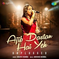 Ajib Dastan Hai Yeh - Unplugged-OT5aYxtfdGU