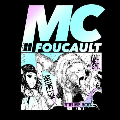 MC Foucault