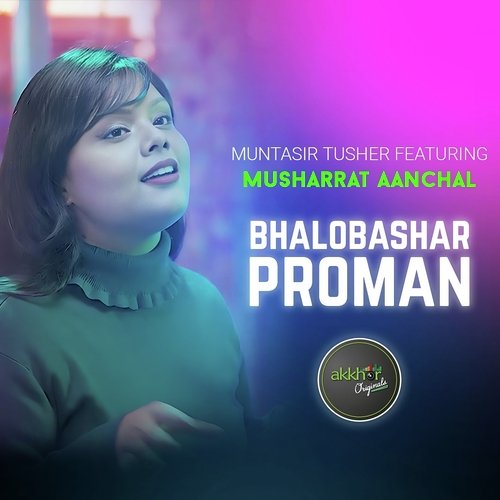 Bhalobashar Proman