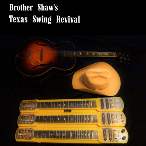 Brother Shaw's Texas Swing Revival