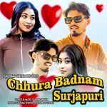 Chhura Badnam Surjapuri