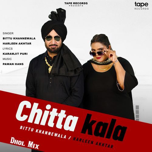 Chitta Kala / Dhol Mix
