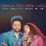 Dekha Toh Aisa Laga