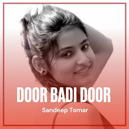 Door Badi Door