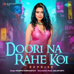 Doori Na Rahe Koi - Reprise-EQVdZzMAbVA