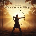 Dronacharya Ka Shishya