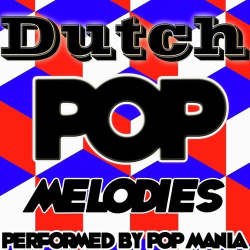 Dutch Pop Melodies