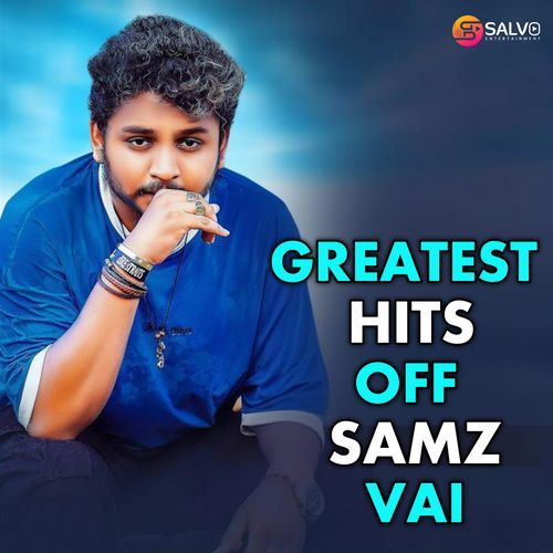 Greatest Hits Of Samz Vai