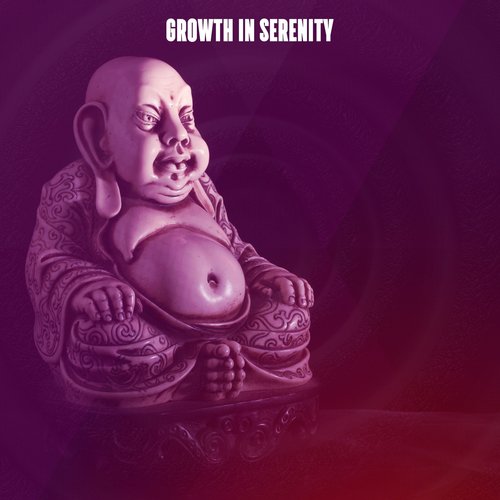 Growth In Serenity
