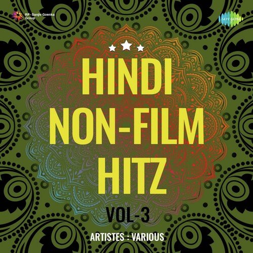Hindi Non - Film Hitz Vol - 3