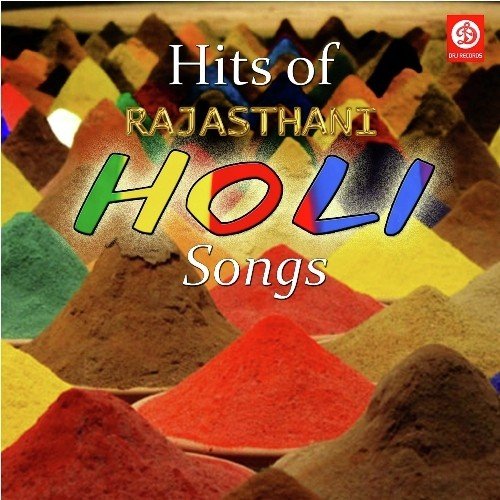 Hits of Rajasthani Holi Songs