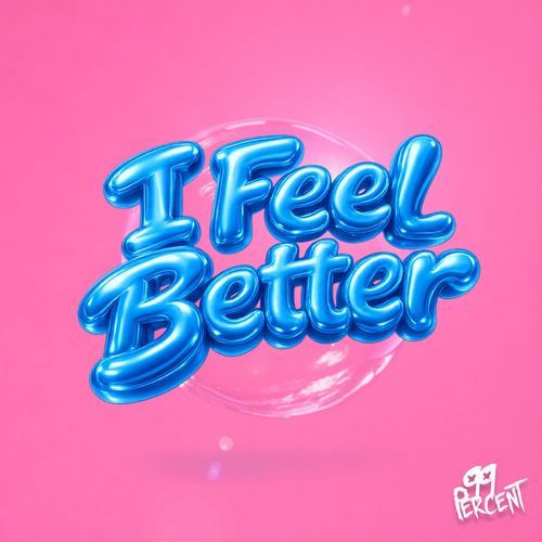I Feel Better