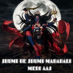 Jhumi Re Jhumi Mahakali Meri Aaj (Remix)-ISIfXwxqVlc