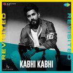 Kabhi Kabhi - Revisited