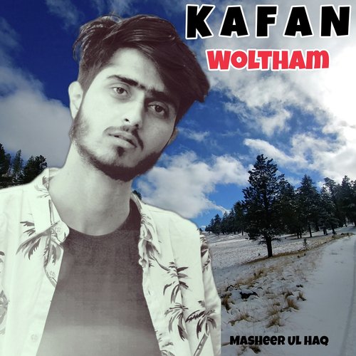 Kafan Woltham