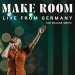 Make Room (Live from Germany)