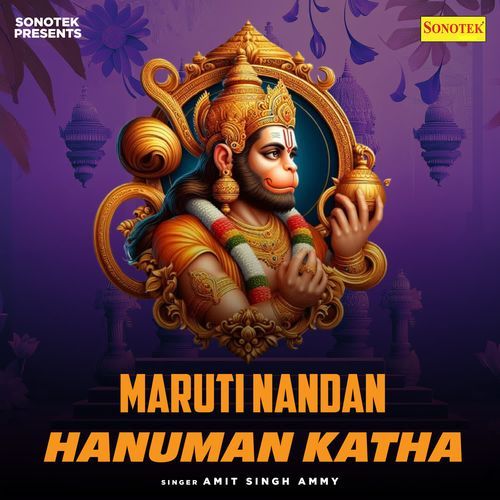 Maruti Nandan Hanuman Katha