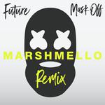 Mask Off (Marshmello Remix)