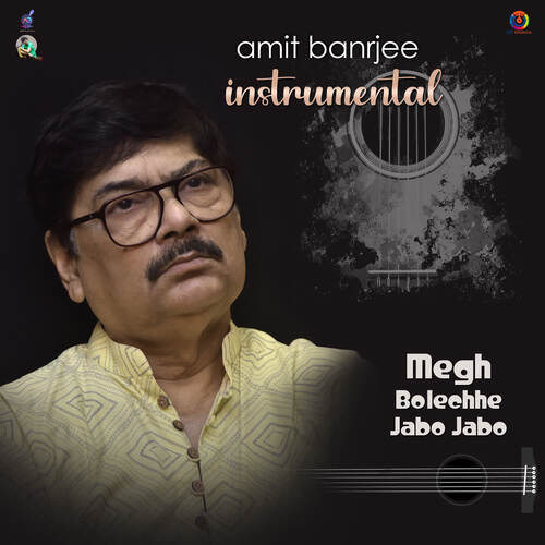 Megh Bolechhe Jabo Jabo (Instrumental)