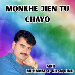 Monkhe Jien Tu Chayo