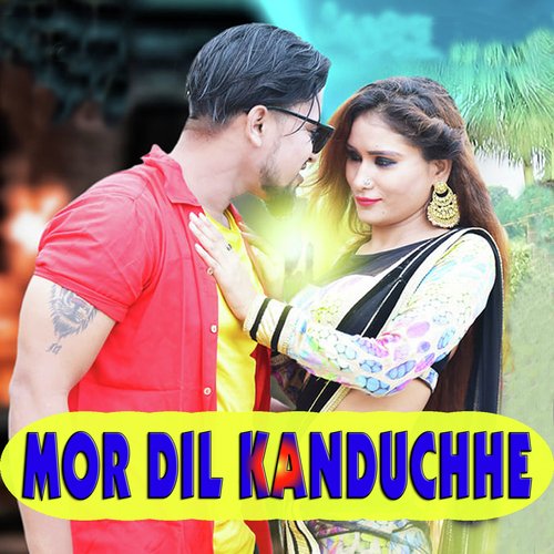 Mor Dil Kanduchhe