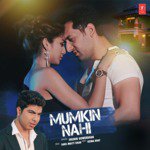 Mumkin Nahi