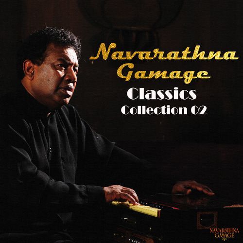 Navarathna Gamage Classics Collection 02