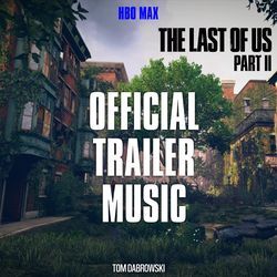 Official Trailer Music: The Last of Us Season 2 - Max (Cover)