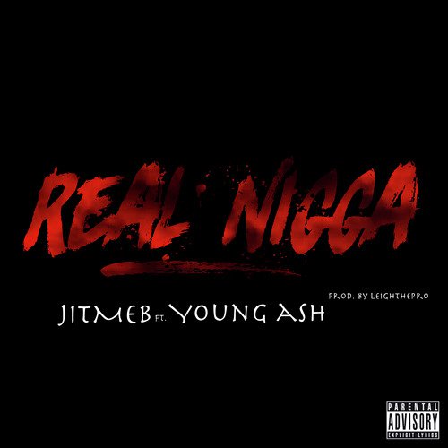 Real Nigga (feat. Young Ash)_poster_image