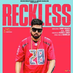 Reckless-QDwTAhZEQgc