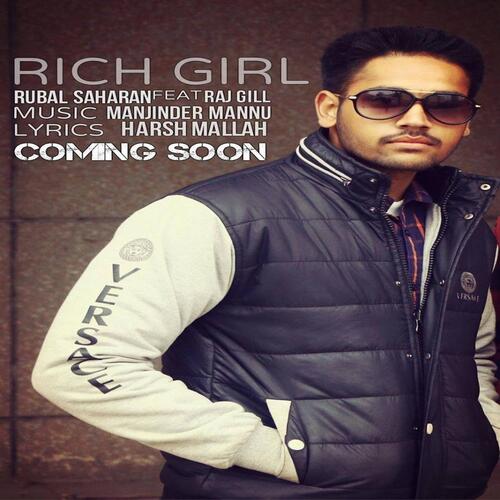 Rich Girl (feat. Raj Gill)_poster_image