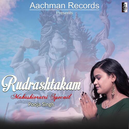 Rudrashtakam Namami Shamishan (feat. Pooja singh)