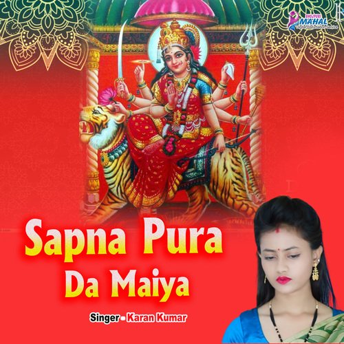 Sapna Pura da maiya