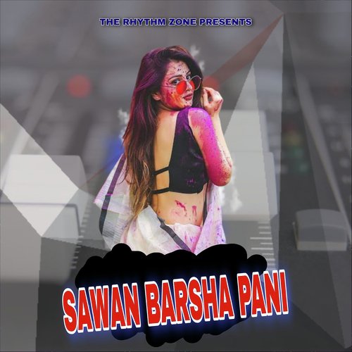 Sawan Barsha Pani