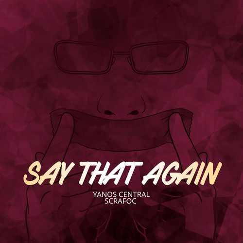 Say That Again cover art