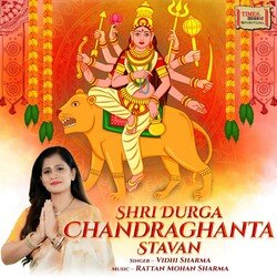 Shri Durga Chandraghanta Stavan-Kh0nbllqVWo