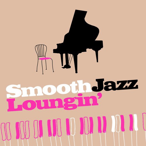 Smooth Jazz Loungin'