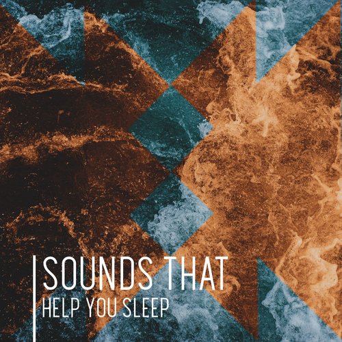 Sounds That Help You Sleep: Music With Sounds Of The Ocean