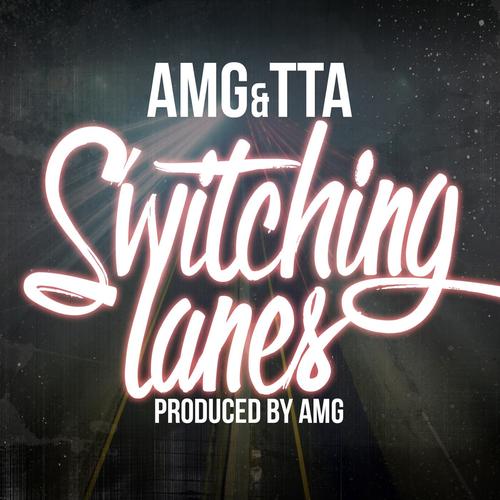 Switching Lanes (feat. Tta)