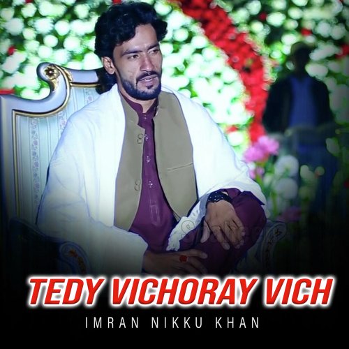 Tedy Vichoray Vich