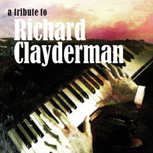 A Tribute To Richard Clayderman Part 3